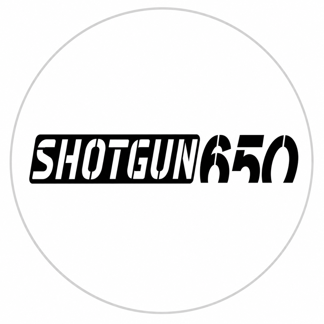 650 Shot Gun
